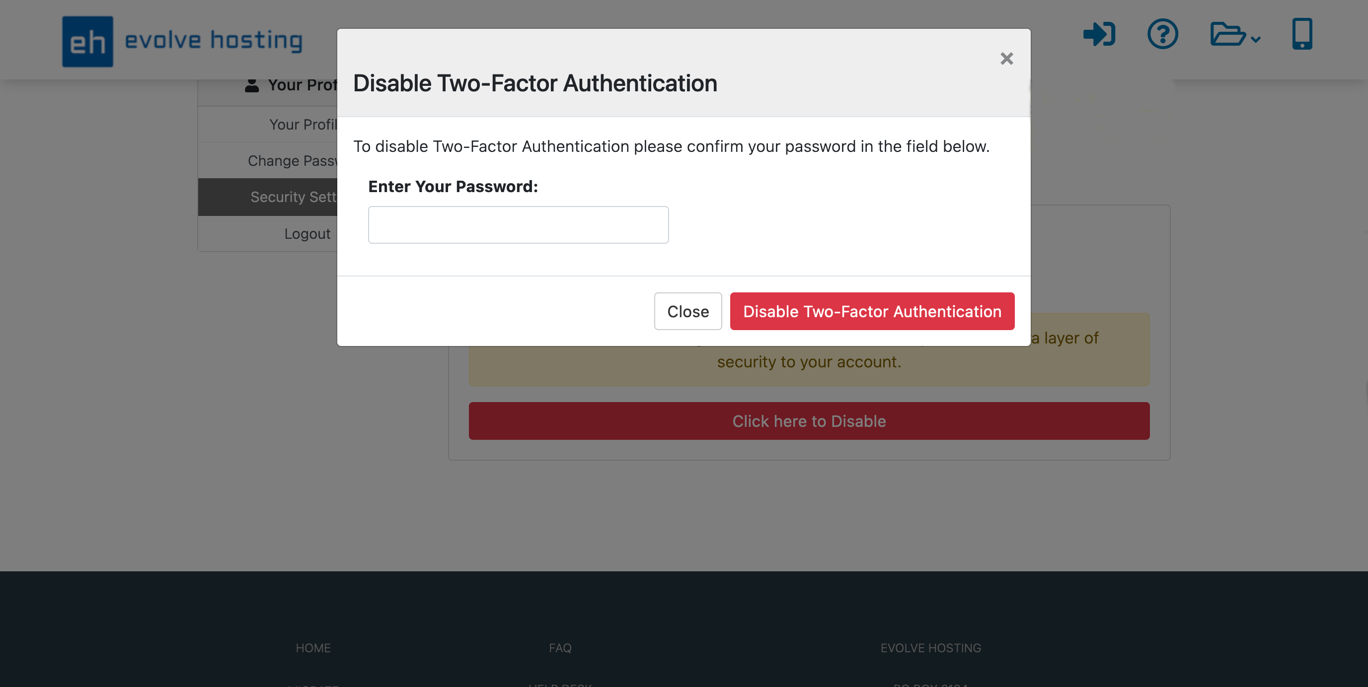 Two Factor Authentication (2FA) - Enter your Account password to disable